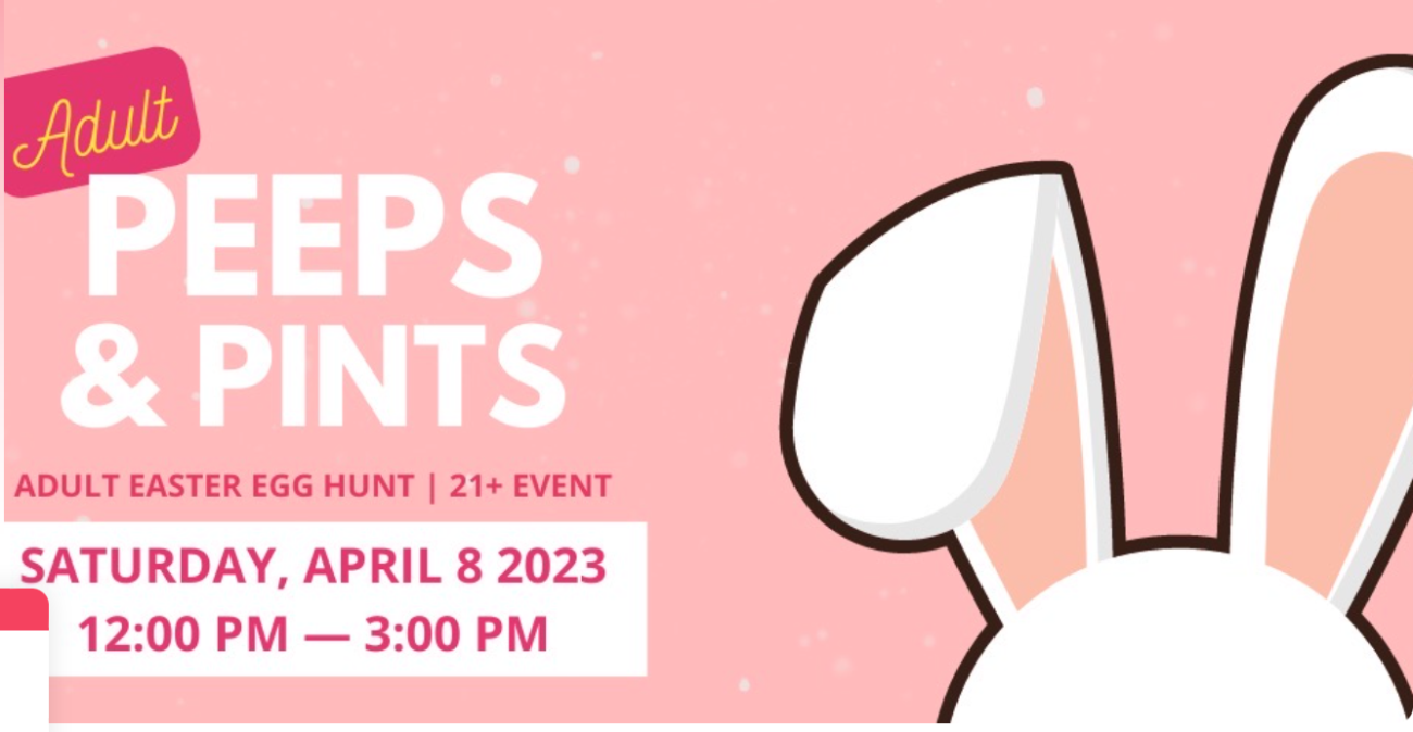 Peeps and Pints Event Flyer