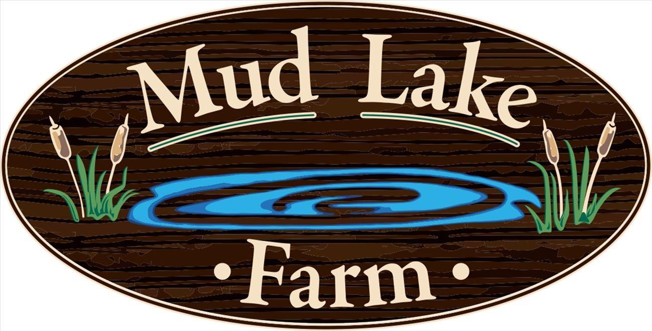 Mud Lake Farm